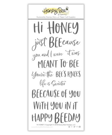 HONEY BEE Hi Honey 4x8 Stamp Set