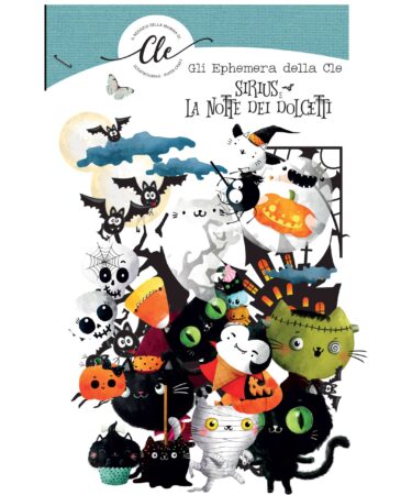 IL NEGOZIO DELLA MAMMA DI CLE- GLI ABBELLIMENTI DELLA CLE - COLLEZIONE SIRIUS E LA NOTTE DEI DOLCETTI- EPHEMRA