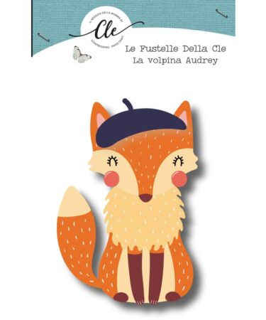 LE FUSTELLE DELLA CLE -AUDREY LA VOLPINA