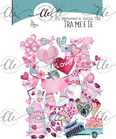 IL NEGOZIO DELLA MAMMA DI CLE -GLI ABBELLIMENTI DELLA CLE - COLLEZIONE TRA ME E TE- EPHEMERA