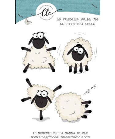 LE FUSTELLE DELLA CLE -LELLA LA PECORELLA