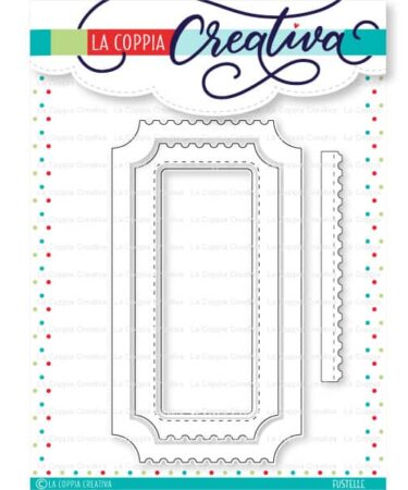 LA COPPIA CREATIVA - Set di fustelle Ticket