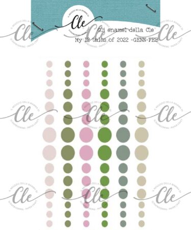 IL NEGOZIO DELLA MAMMA DI CLE - GLI ABBELLIMENTI DELLA CLE – MY 12 TALES OF 2022 - ENAMEL GENNAIO/FEBBR