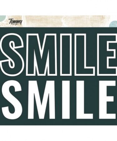 TOMMY DESIGN- scritta pretagliata in extrabianco 350gr SMILE