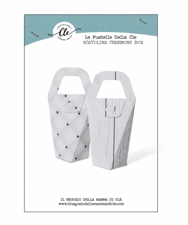 IL NEGOZIO DELLA MAMMA DI CLE - LE FUSTELLE DELLA CLE -SCATOLINA CEREMONY BOX
