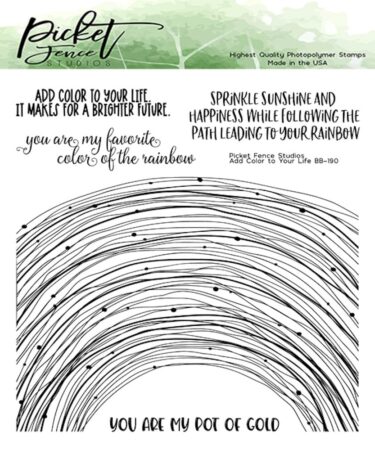 Picket Fence Studios Add Color to Your Life 6x6 Inch Clear Stamps