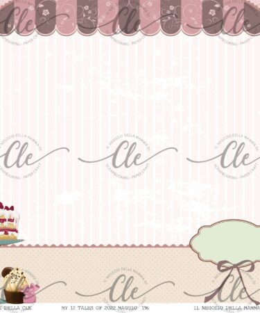 IL NEGOZIO DELLA MAMMA DI CLE - LE CARTE DELLA CLE - MY 12 TALES OF 2022 MAGGIO NUM 196