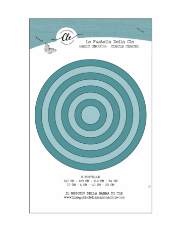 IL NEGOZIO DELLA MAMMA DI CLE - LE FUSTELLE DELLA CLE - BASIC CIRCLE CERCHIO