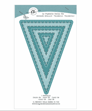 IL NEGOZIO DELLA MAMMA DI CLE - LE FUSTELLE DELLA CLE - INVERSE SCALLOP-  TRIANGLE - TRIANGOLO