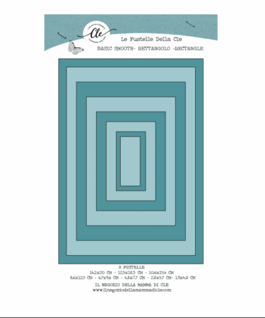 IL NEGOZIO DELLA MAMMA DI CLE - LE FUSTELLE DELLA CLE - BASIC RETTANGLE - RETTANGOLO