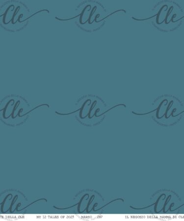 IL NEGOZIO DELLA MAMMA DI CLE - LE CARTE DELLA CLE - MY 12 TALES OF 2023 MARZO NUM. 287