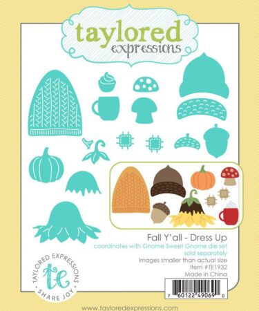 TAYLORED EXPRESSIONS - add-on FALL Y'ALL - DRESS UP