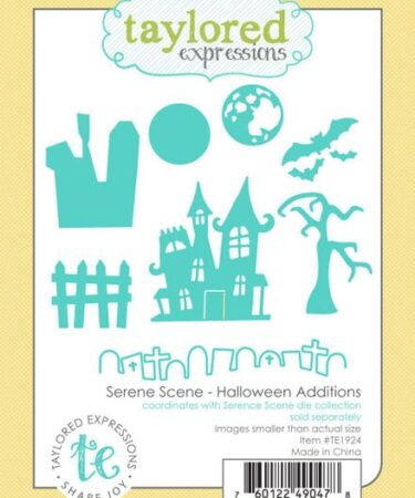 TAYLORED EXPRESSIONS - SERENE SCENE - HALLOWEEN ADDITIONS