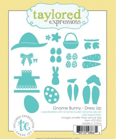 TAYLORED EXPRESSIONS -  GNOME BUNNY - DRESS UP