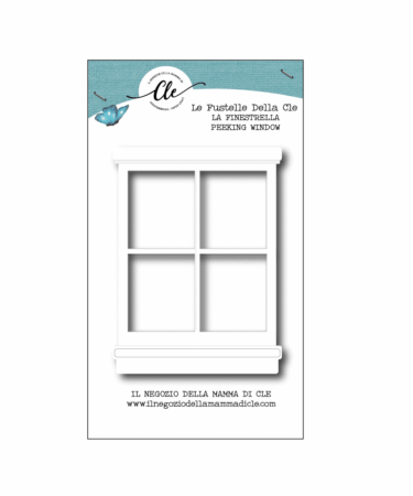 IL NEGOZIO DELLA MAMMA DI CLE - LE FUSTELLE DELLA CLE - LA FINESTRELLA