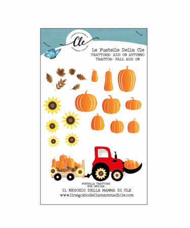 IL NEGOZIO DELLA MAMMA DI CLE - LE FUSTELLE DELLA CLE - TRATTORE ADD-ON AUTUNNO