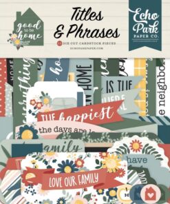 Echo Park - Collezione Good To Be Home Titles & Phrases