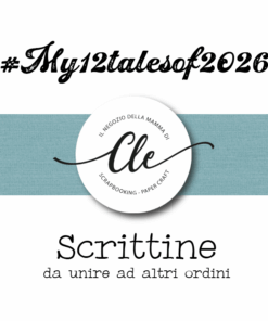 LE FUSTELLE DELLA CLE -ABBONAMENTO MENSILE  LE SCRITTINE - DA UNIRE AD ALTRI ORDINI