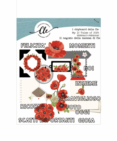 IL NEGOZIO DELLA MAMMA DI CLE - GLI ABBELLIMENTI DELLA CLE – MY 12 TALES OF 2024 - FEBBRAIO - CHIPBOARDS