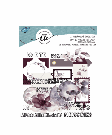 IL NEGOZIO DELLA MAMMA DI CLE - GLI ABBELLIMENTI DELLA CLE – MY 12 TALES OF 2024 -GENNAIO - CHIPBOARDS