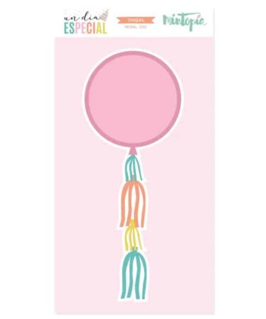 MINTOPIA -  Collezione Un día especial - Troquel globo shaker