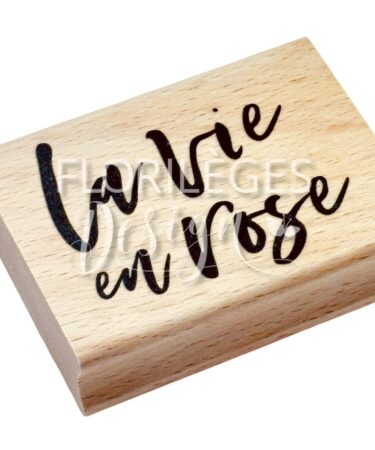 Florilèges Design -Collezione LA VIE EN ROSE - Timbro in legno LA VIE EN ROSE