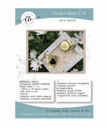 IL NEGOZIO DELLA MAMMA DI CLE -PROJECT SHEET 13 BE-E HAPPY DI ERIKA MALACRI
