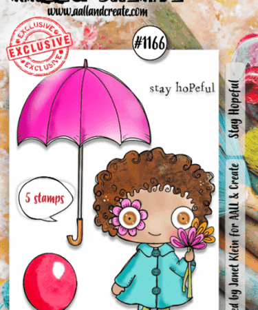 AALL & CREATE  - A7 STAMP SET - STAY HOPEFUL  #1166