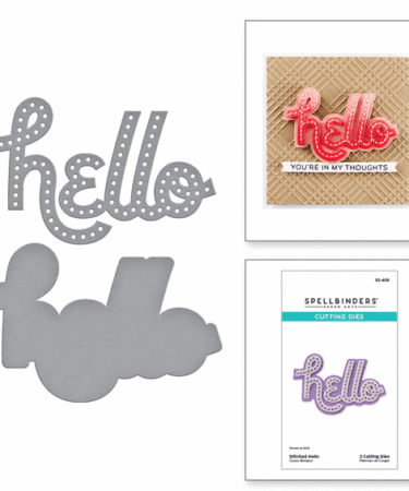 Spellbinders - Stitched Hello Etched Dies
