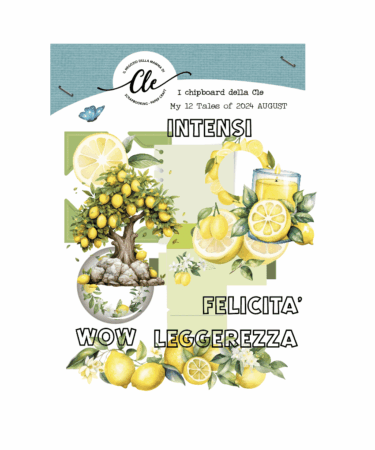 IL NEGOZIO DELLA MAMMA DI CLE - GLI ABBELLIMENTI DELLA CLE – MY 12 TALES OF 2024 - AGOSTO - CHIPBOARDS