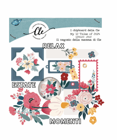 IL NEGOZIO DELLA MAMMA DI CLE - GLI ABBELLIMENTI DELLA CLE – MY 12 TALES OF 2024 - LUGLIO - CHIPBOARDS