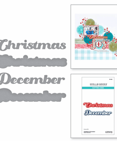 SPELLBINDERS - Christmas & December Etched Dies