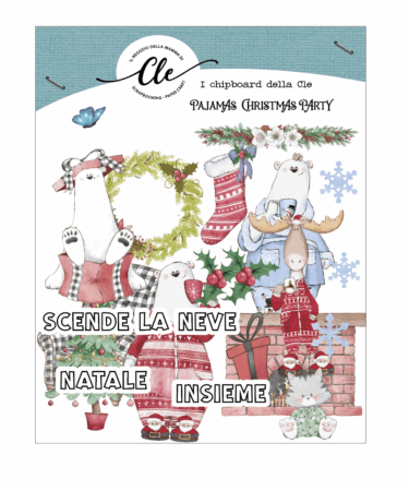 IL NEGOZIO DELLA MAMMA DI CLE – GLI ABBELLIMENTI DELLA CLE– COLLEZIONE PAJAMAS CHRISTMAS PARTY  - CHIPBOARD