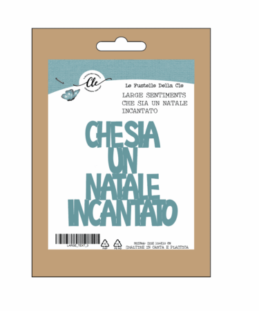 LE FUSTELLE DELLA CLE - LARGE TEXT - CHE SIA UN NATALE INCANTATO