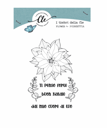 IL NEGOZIO DELLA MAMMA DI CLE- I TIMBRI DELLA CLE - FLOWERS 4 POINSETTIA