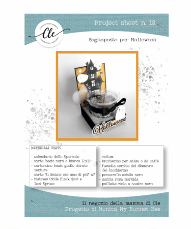 IL NEGOZIO DELLA MAMMA DI CLE -PROJECT SHEET 18 UN SEGNA POSTO PER HALLOWEEN DI MONICA MY BONNET BEE