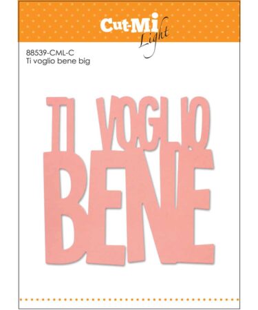 IMPRONTE D'AUTORE - Fustelle -  Ti voglio bene Big