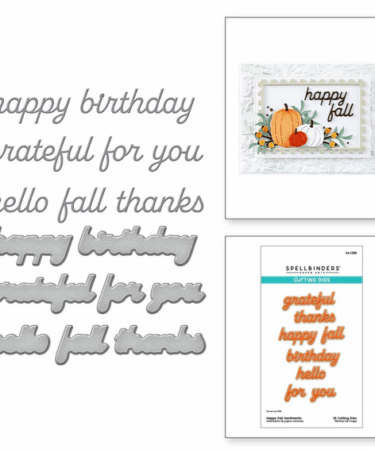 SPELLBINDER -Happy Fall Sentiments Etched Dies