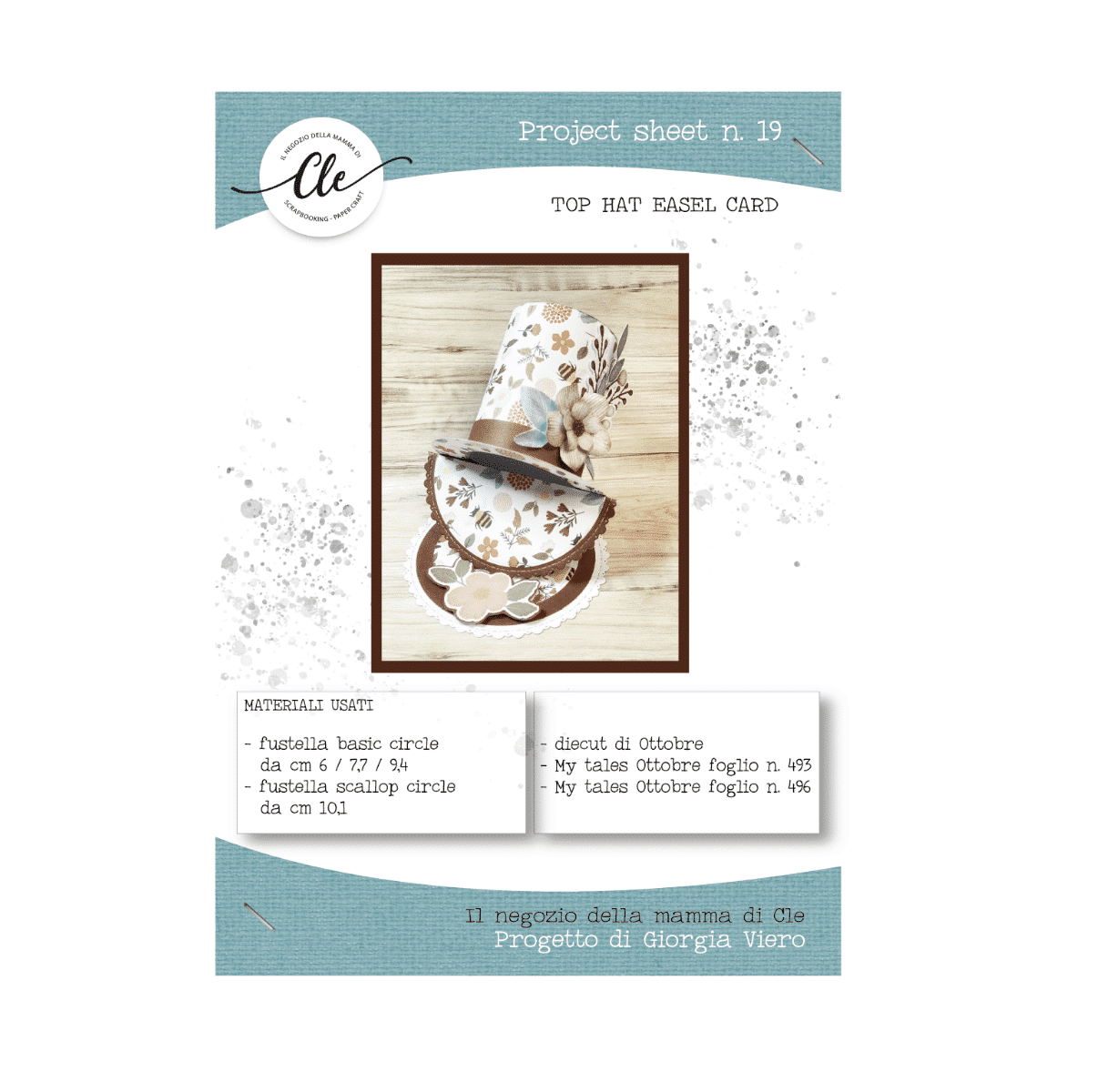 IL NEGOZIO DELLA MAMMA DI CLE -PROJECT SHEET 19 TOP HAT EASEL CARD DI GIORGIA VIERO
