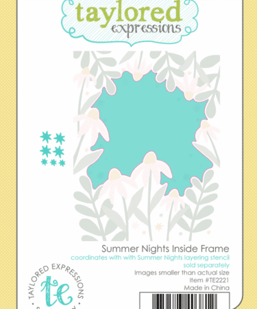 TAYLORED EXPRESSIONS - Summer Nights Inside Frame Die