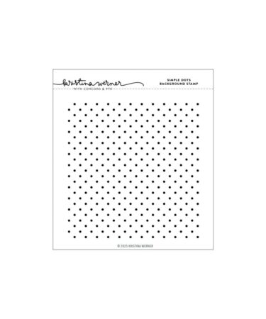 CONCORD & 9TH -KRISTINA WERNER -  Simple Dots Background Stamp (6 x 6)