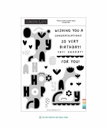 CONCORD & 9TH - Triple-Step Happy Day Stamp Set (6 x 8)