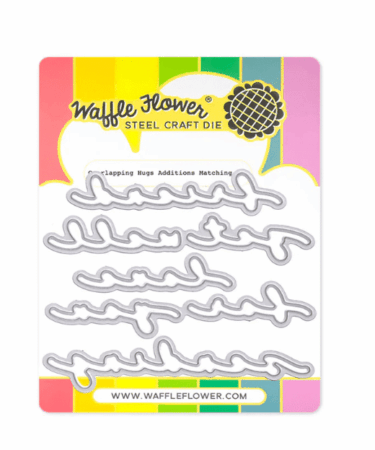 WAFFLE FLOWER - Overlapping Hugs Additions Matching Die