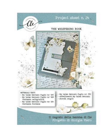 IL NEGOZIO DELLA MAMMA DI CLE -PROJECT SHEET 24 THE WHISPERING BOOK DI GIORGIA VIERO