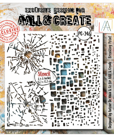 AALL & CREATE- stencil- Breaking Point