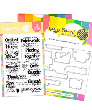 WAFFLE FLOWER - Quilted Hug Sentiments Combo