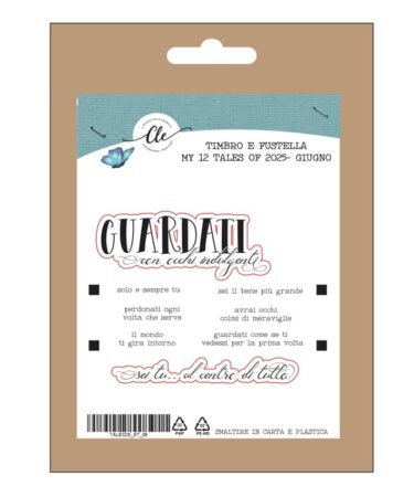 IL NEGOZIO DELLA MAMMA DI CLE - I TIMBRI DELLA CLE – MY TALES OF  2025- GIUGNO-  TIMBRO + FUSTELLA COORDINATA