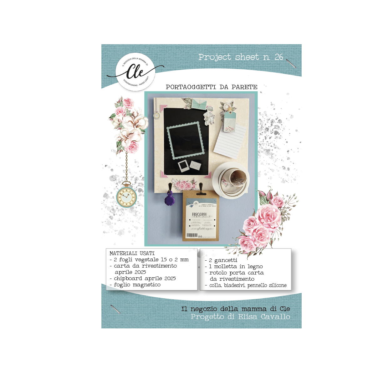 IL NEGOZIO DELLA MAMMA DI CLE -PROJECT SHEET 26- IL PORTA OGGETTI DA PARETE DI ELISA CAVALLO