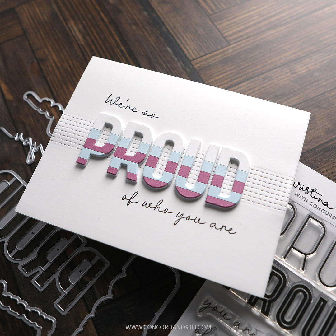 Concord & 9th - KRISTINA WERNER - Proud Words Stamp Set (4 x 6) - immagine 2
