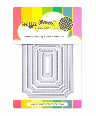 WAFFLE FLOWER - Nesting Piercing Ticket Frames Die